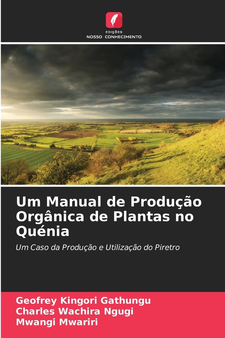 Um Manual de Produção Orgânica de Plantas no Quénia Natural Sciences