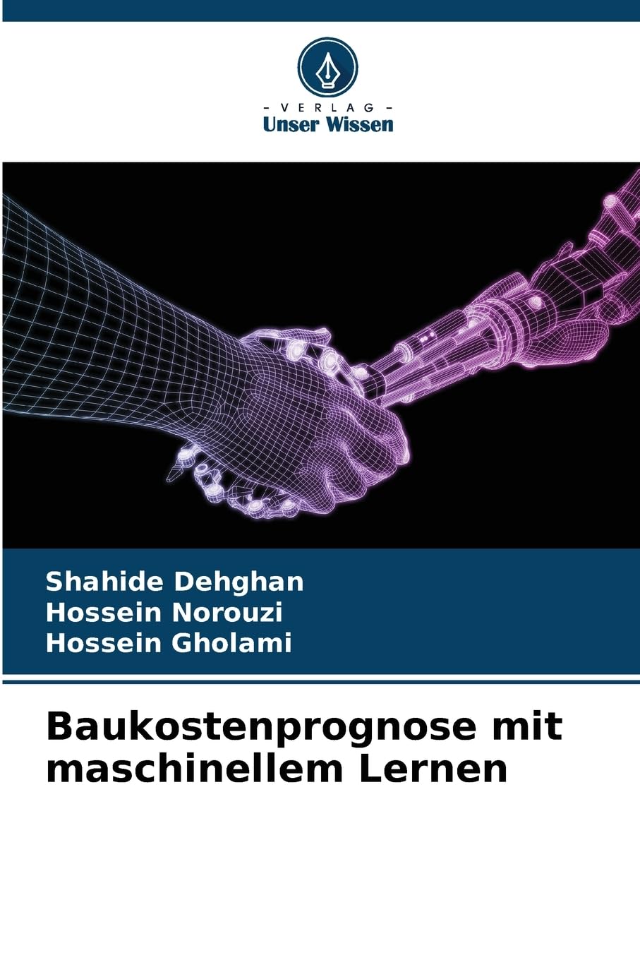 Baukostenprognose mit maschinellem Lernen Business & Technology