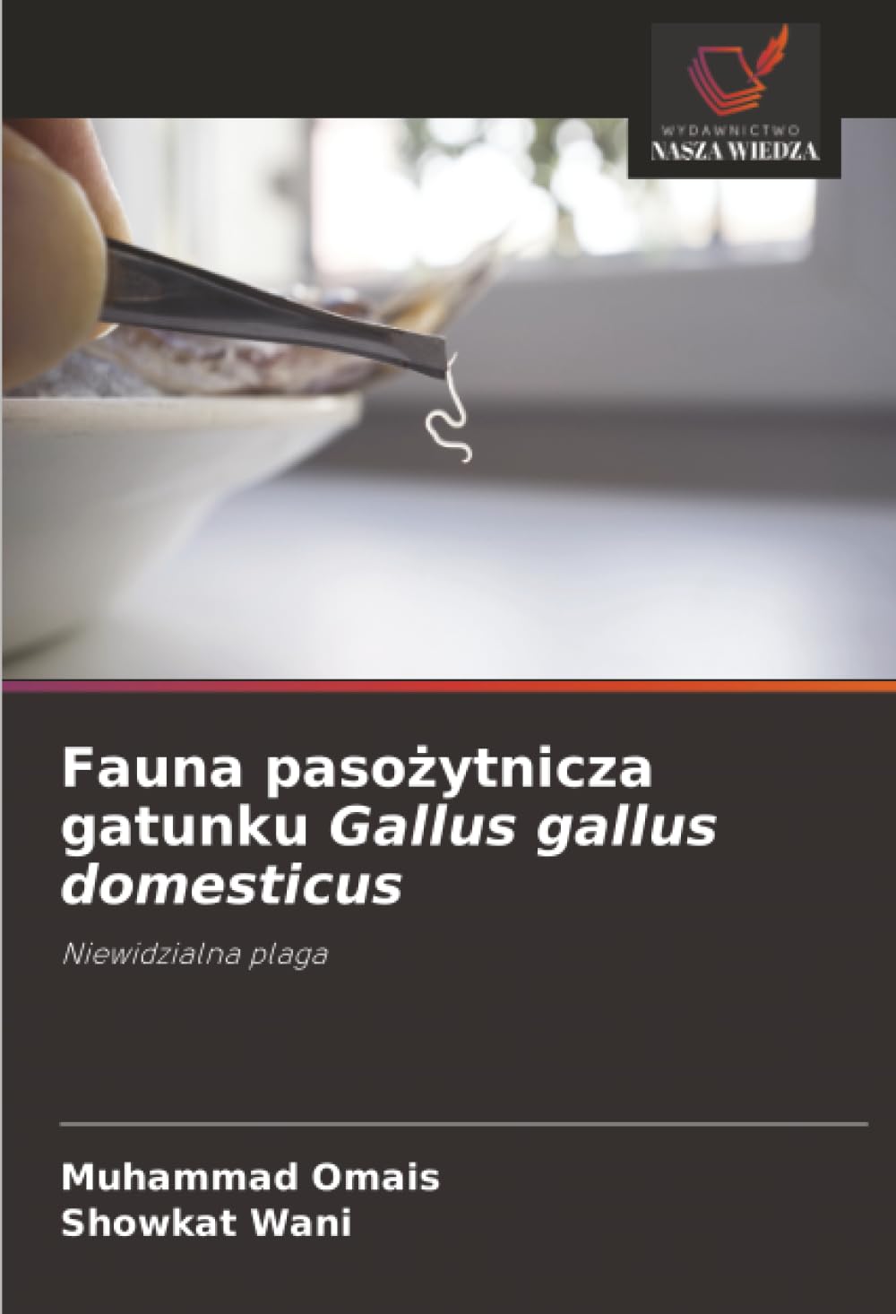 Fauna paso¿ytnicza gatunku Gallus gallus domesticus Natural Sciences