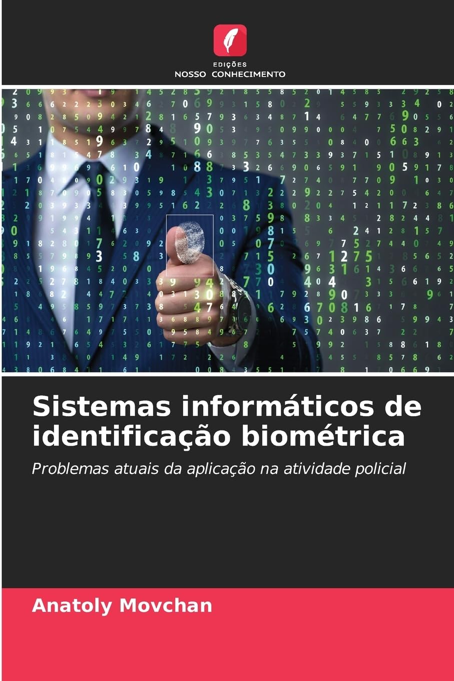 Sistemas informáticos de identificação biométrica Law