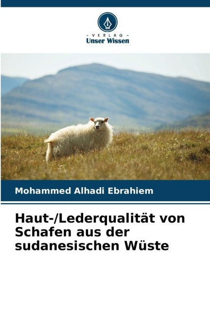 Haut-/Lederqualität von Schafen aus der sudanesischen Wüste Natural Sciences