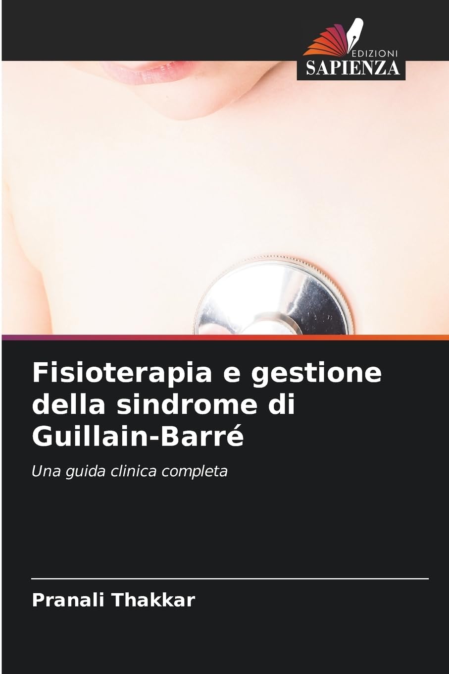 Fisioterapia e gestione della sindrome di Guillain-Barré Medicine