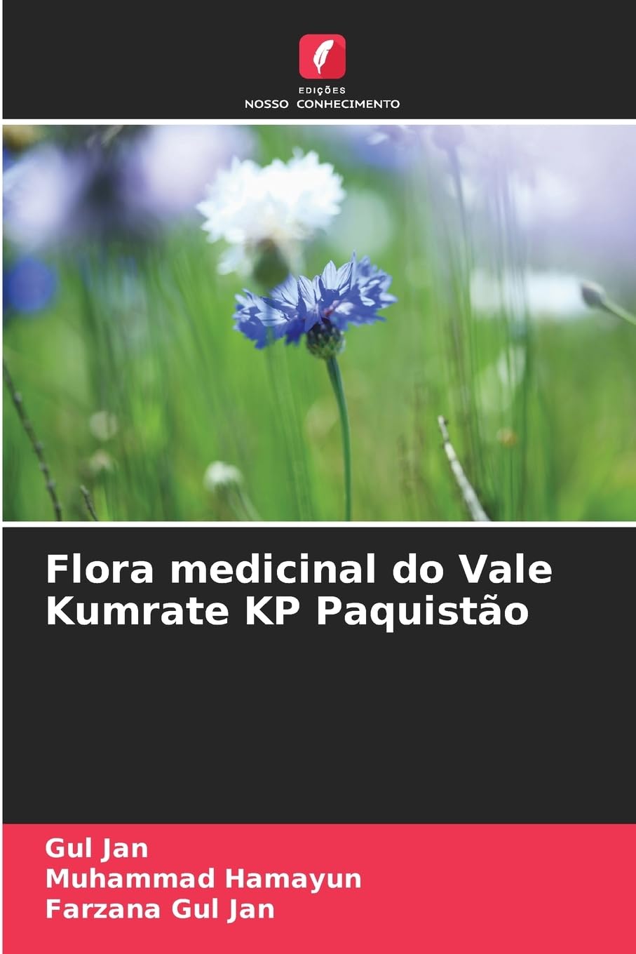 Flora medicinal do Vale Kumrate KP Paquistão Natural Sciences