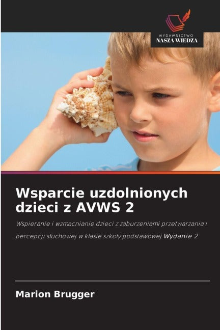 Wsparcie uzdolnionych dzieci z AVWS 2 Education & Training