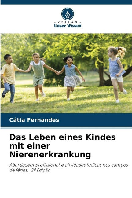 Das Leben eines Kindes mit einer Nierenerkrankung Medicine