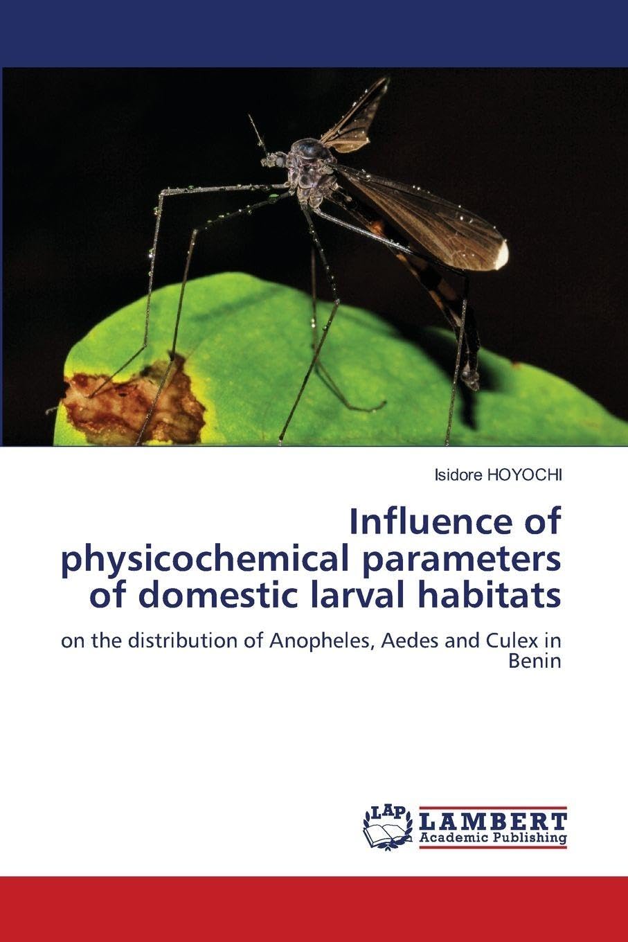 Influence of physicochemical parameters of domestic larval habitats Natural Sciences