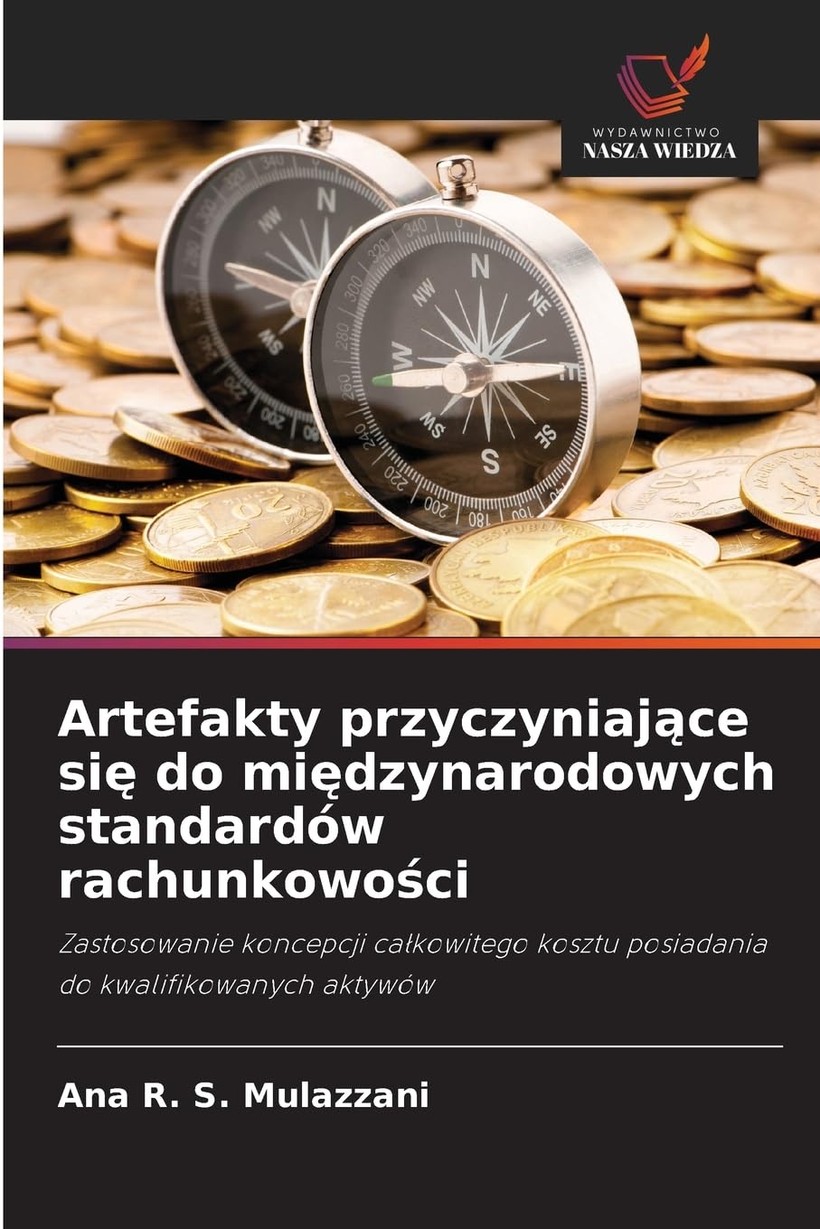 Artefakty przyczyniaj¿ce si¿ do mi¿dzynarodowych standardów rachunkowo¿ci Business, Finance & Career