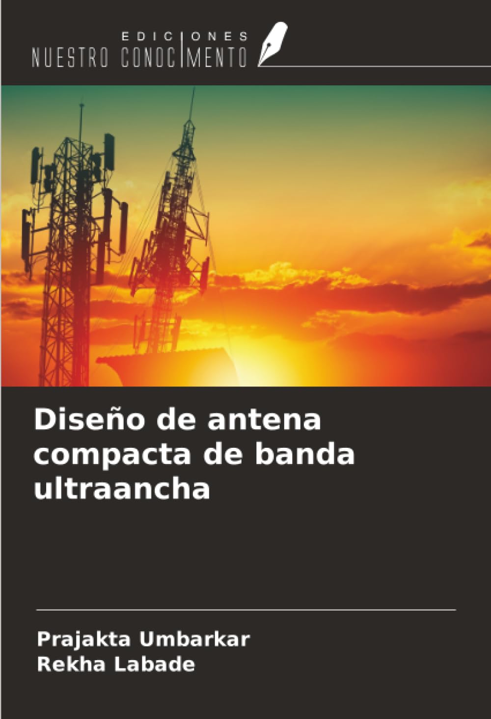 Diseño de antena compacta de banda ultraancha Business & Technology
