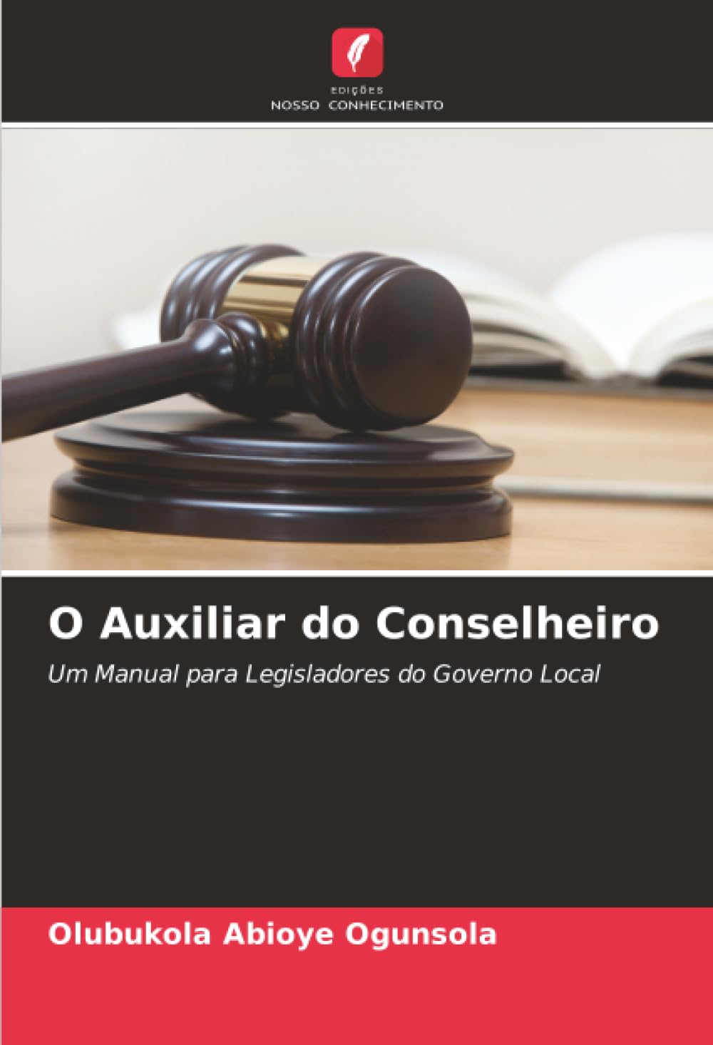 O Auxiliar do Conselheiro Business, Finance & Career