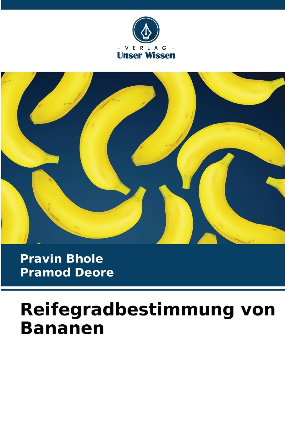 Reifegradbestimmung von Bananen Business & Technology