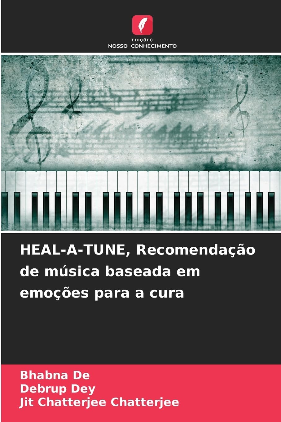 HEAL-A-TUNE, Recomendação de música baseada em emoções para a cura Business & Technology