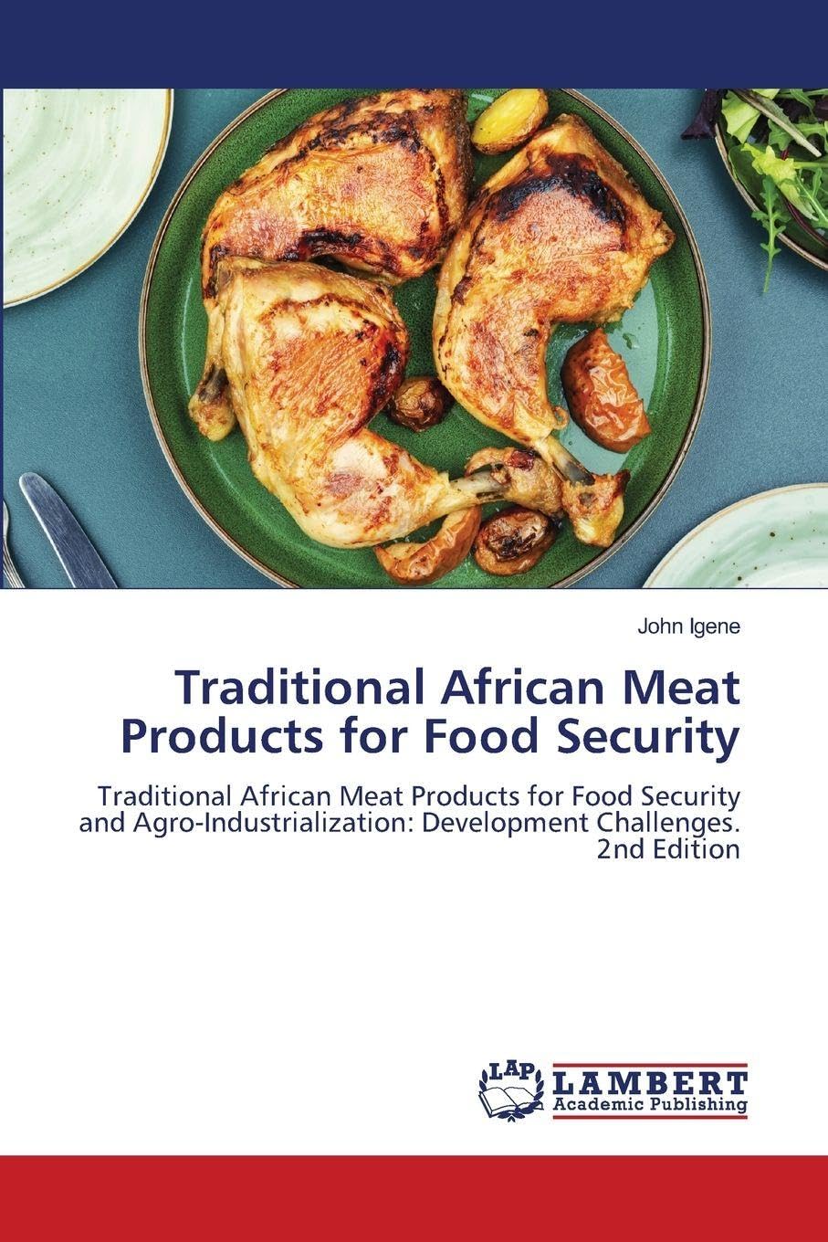 Traditional African Meat Products for Food Security Business & Technology