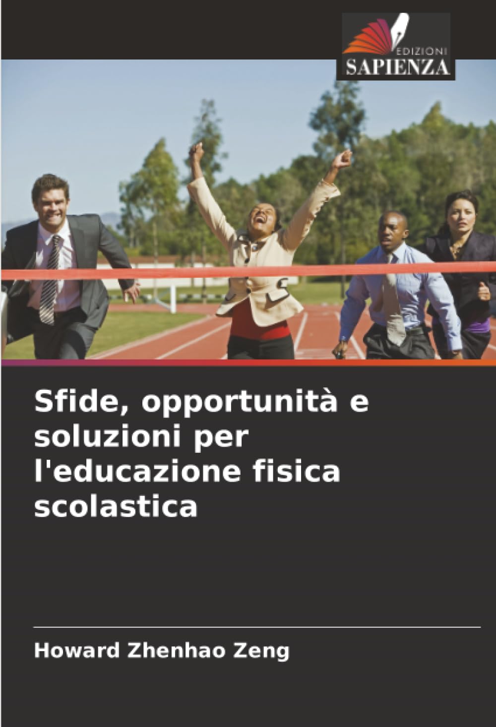 Sfide, opportunità e soluzioni per l'educazione fisica scolastica Books