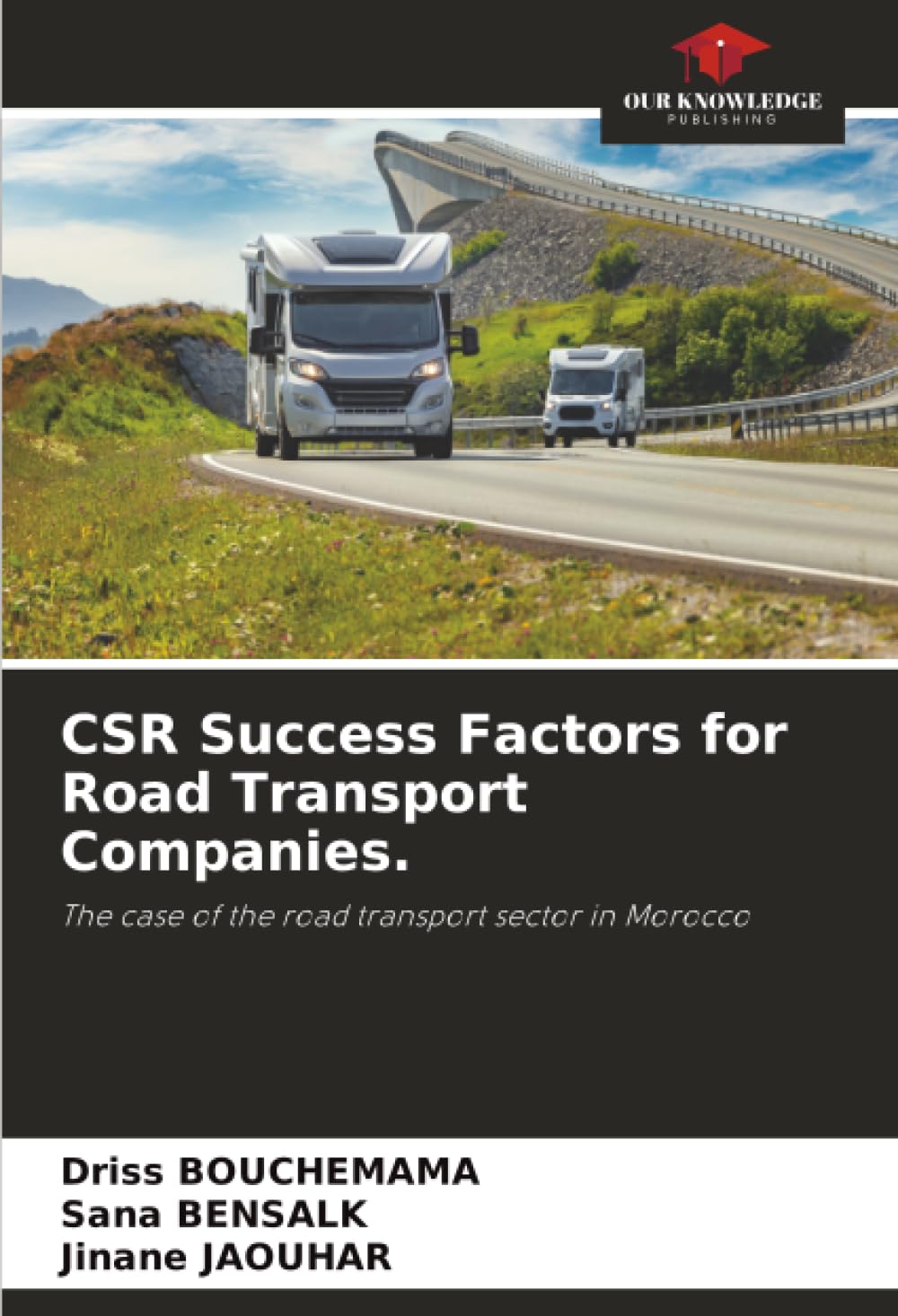 CSR Success Factors for Road Transport Companies. Law