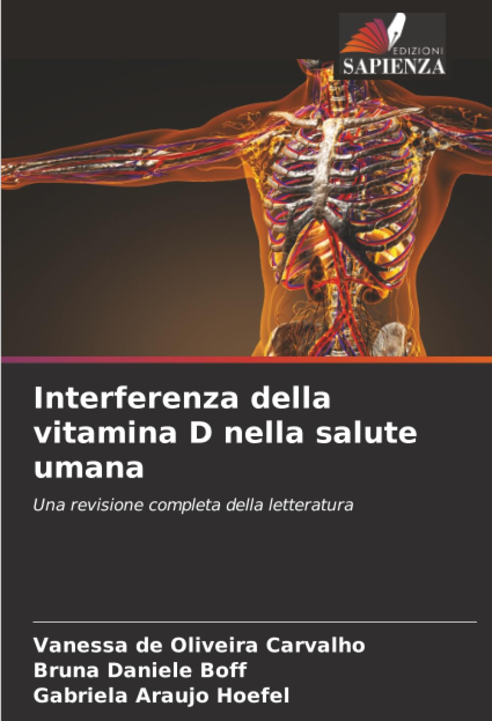 Interferenza della vitamina D nella salute umana Natural Sciences