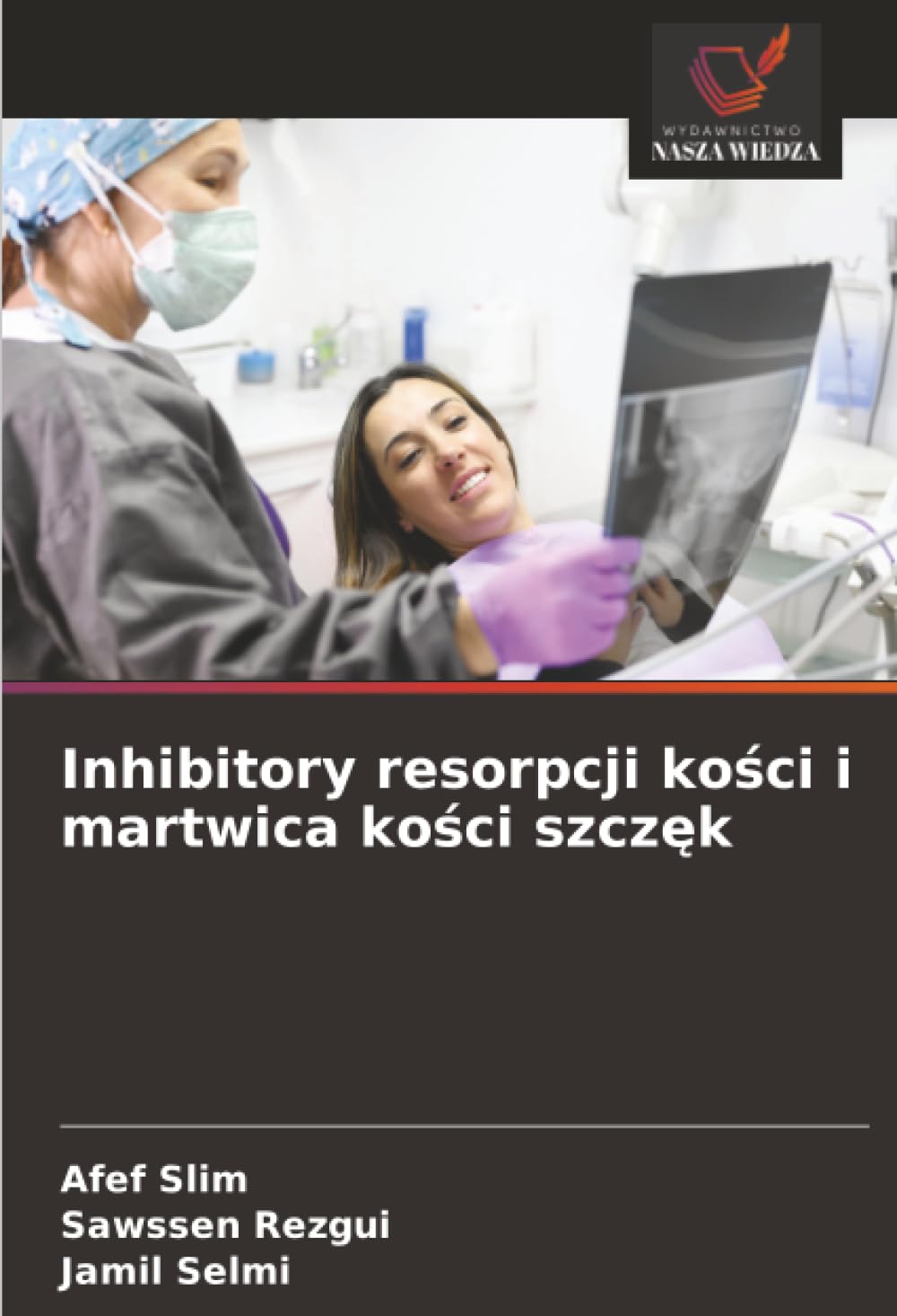 Inhibitory resorpcji ko¿ci i martwica ko¿ci szcz¿k Medicine