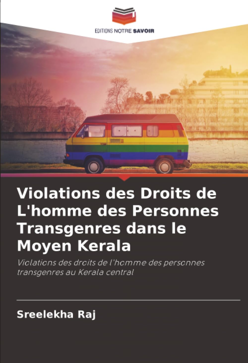 Violations des Droits de L'homme des Personnes Transgenres dans le Moyen Kerala Law