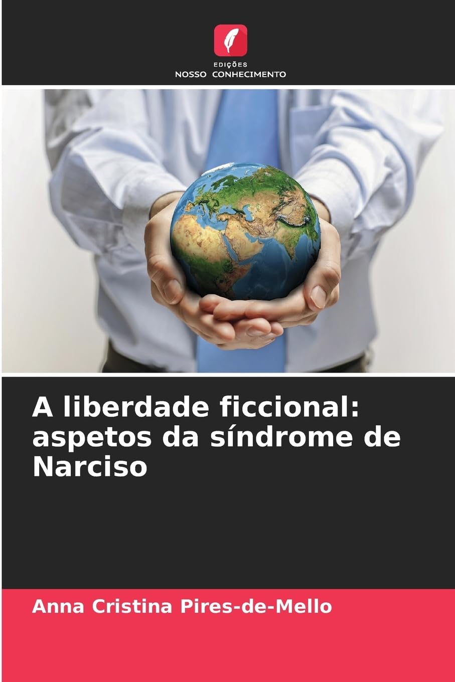 A liberdade ficcional: aspetos da síndrome de Narciso Psychology
