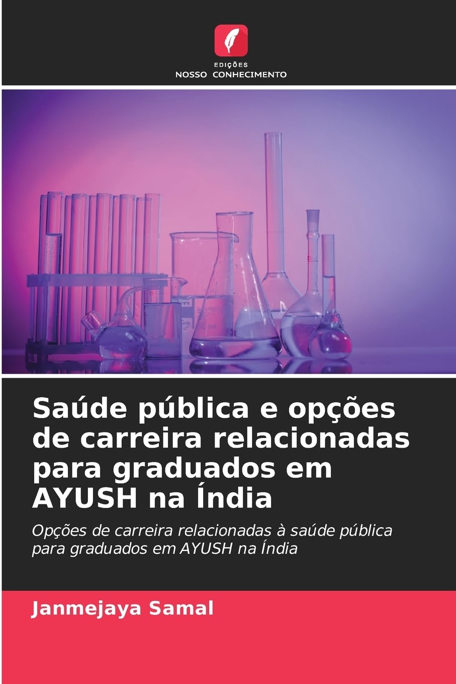 Saúde pública e opções de carreira relacionadas para graduados em AYUSH na Índia Medicine