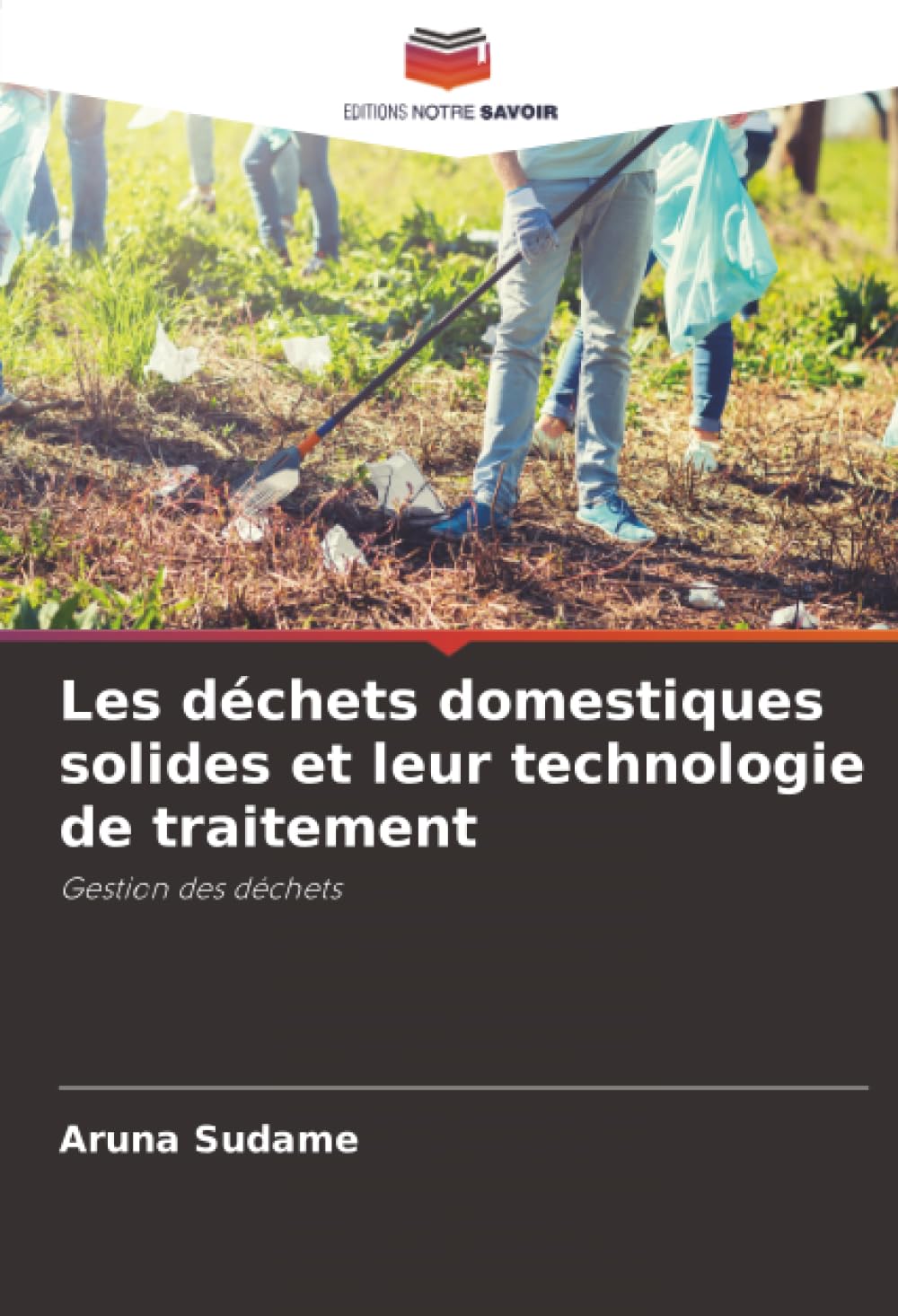 Les déchets domestiques solides et leur technologie de traitement Natural Sciences