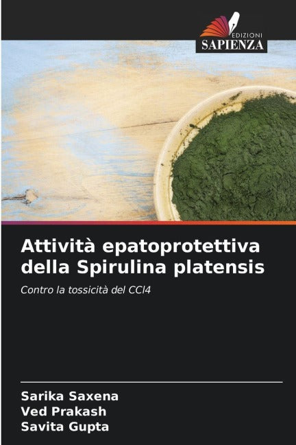 Attività epatoprotettiva della Spirulina platensis Natural Sciences