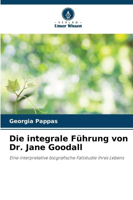 Die integrale Führung von Dr. Jane Goodall Law