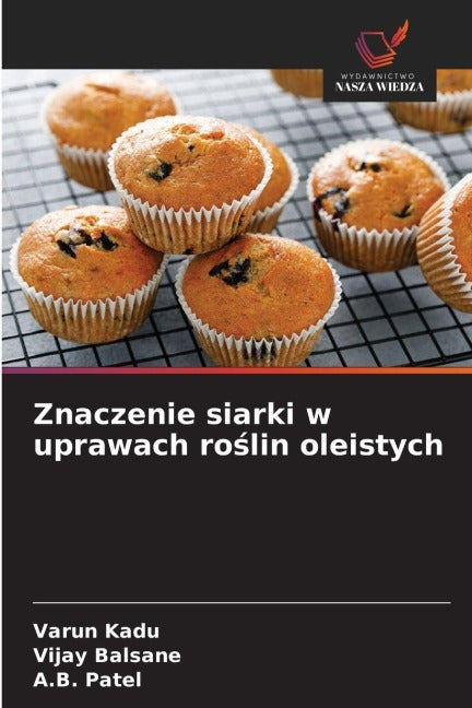Znaczenie siarki w uprawach ro¿lin oleistych Natural Sciences
