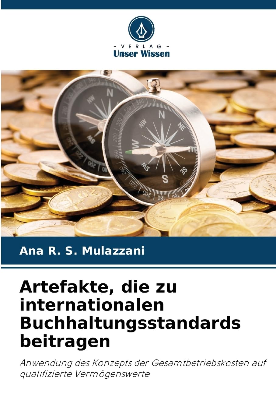 Artefakte, die zu internationalen Buchhaltungsstandards beitragen Business, Finance & Career