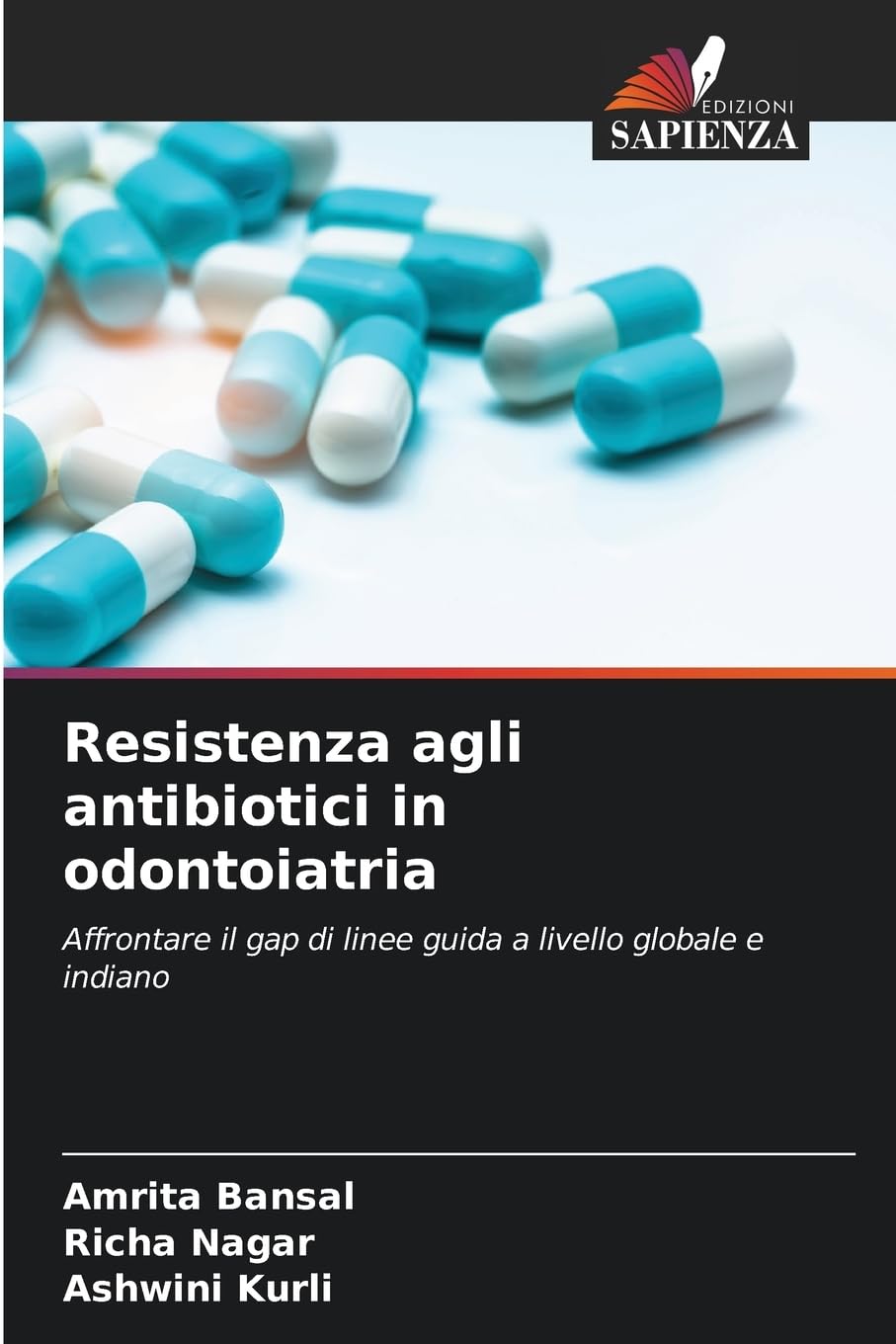 Resistenza agli antibiotici in odontoiatria Medicine