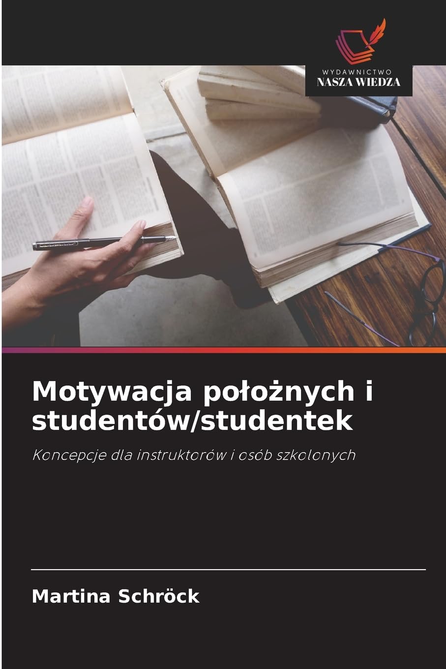 Motywacja po¿o¿nych i studentów/studentek Medicine