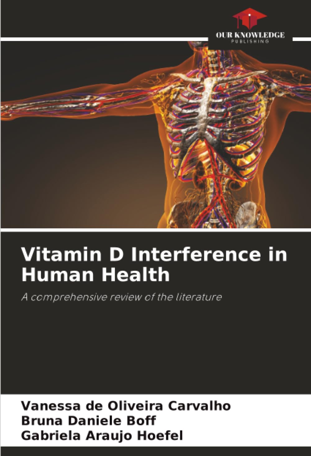 Vitamin D Interference in Human Health Natural Sciences