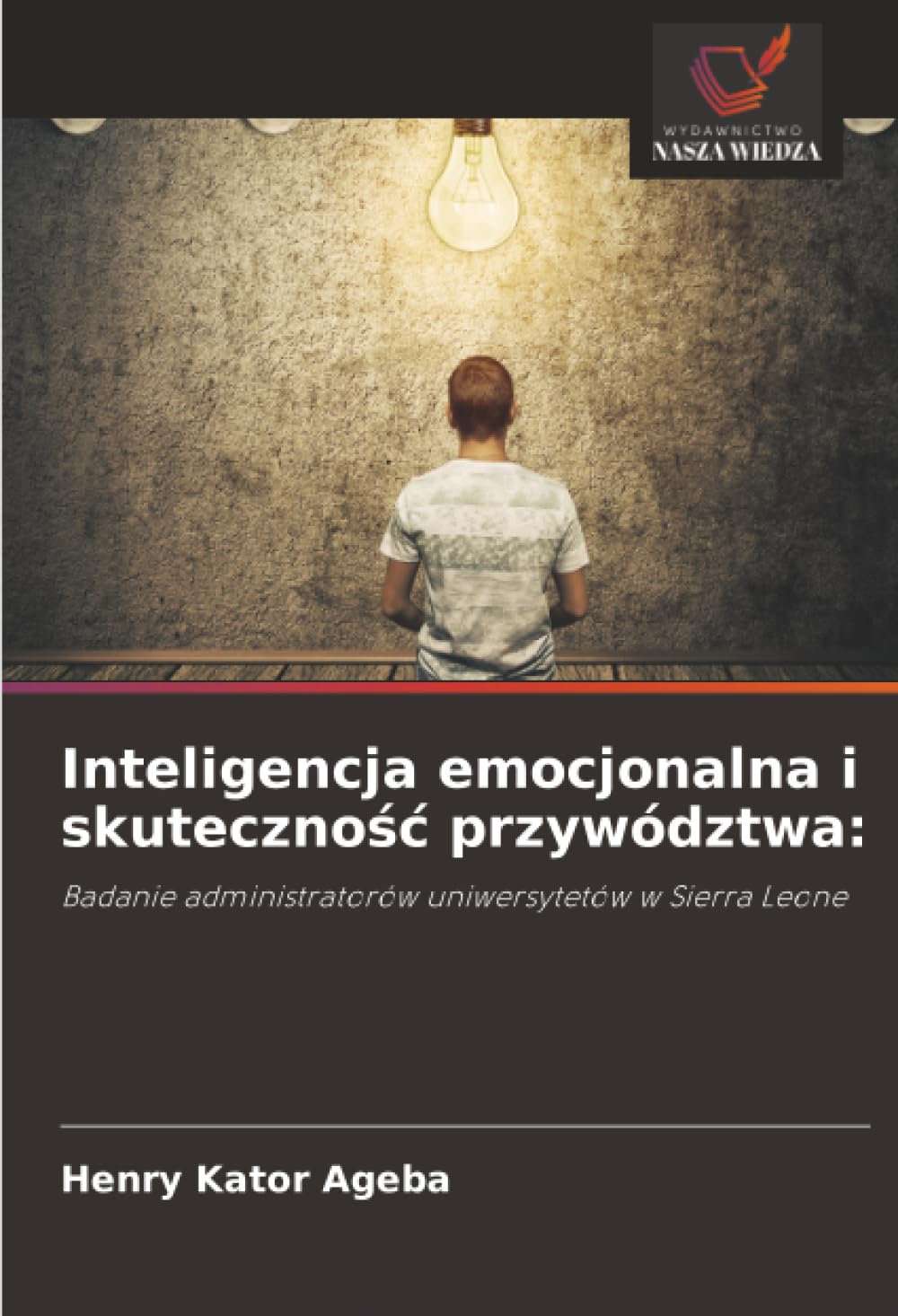 Inteligencja emocjonalna i skuteczno¿¿ przywództwa: Law