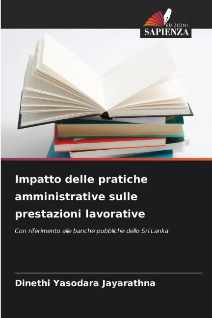 Impatto delle pratiche amministrative sulle prestazioni lavorative Law