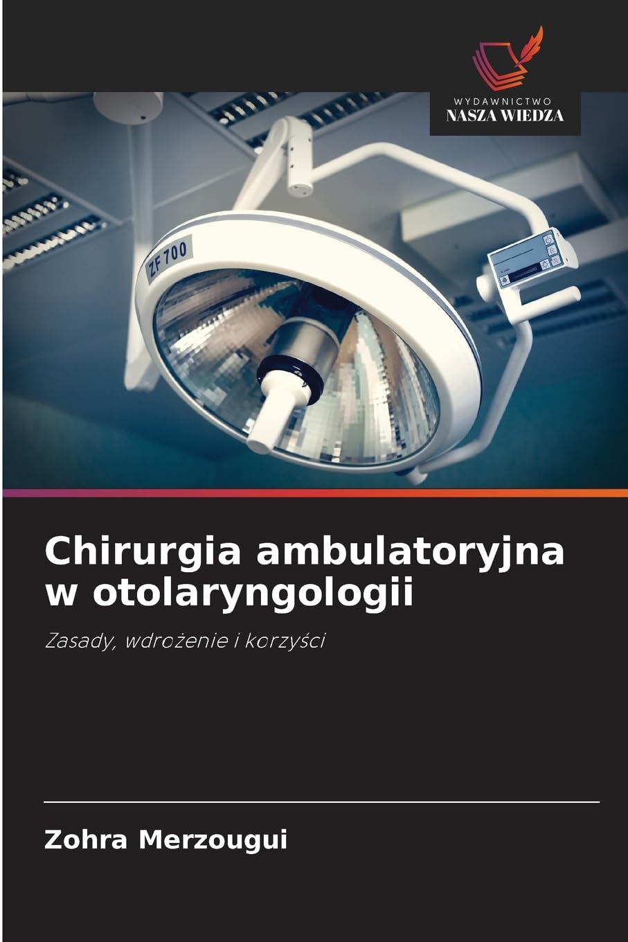 Chirurgia ambulatoryjna w otolaryngologii Medicine