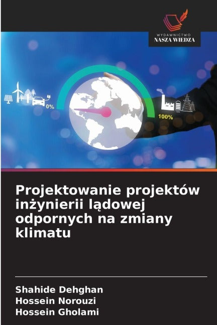 Projektowanie projektów in¿ynierii l¿dowej odpornych na zmiany klimatu Business & Technology