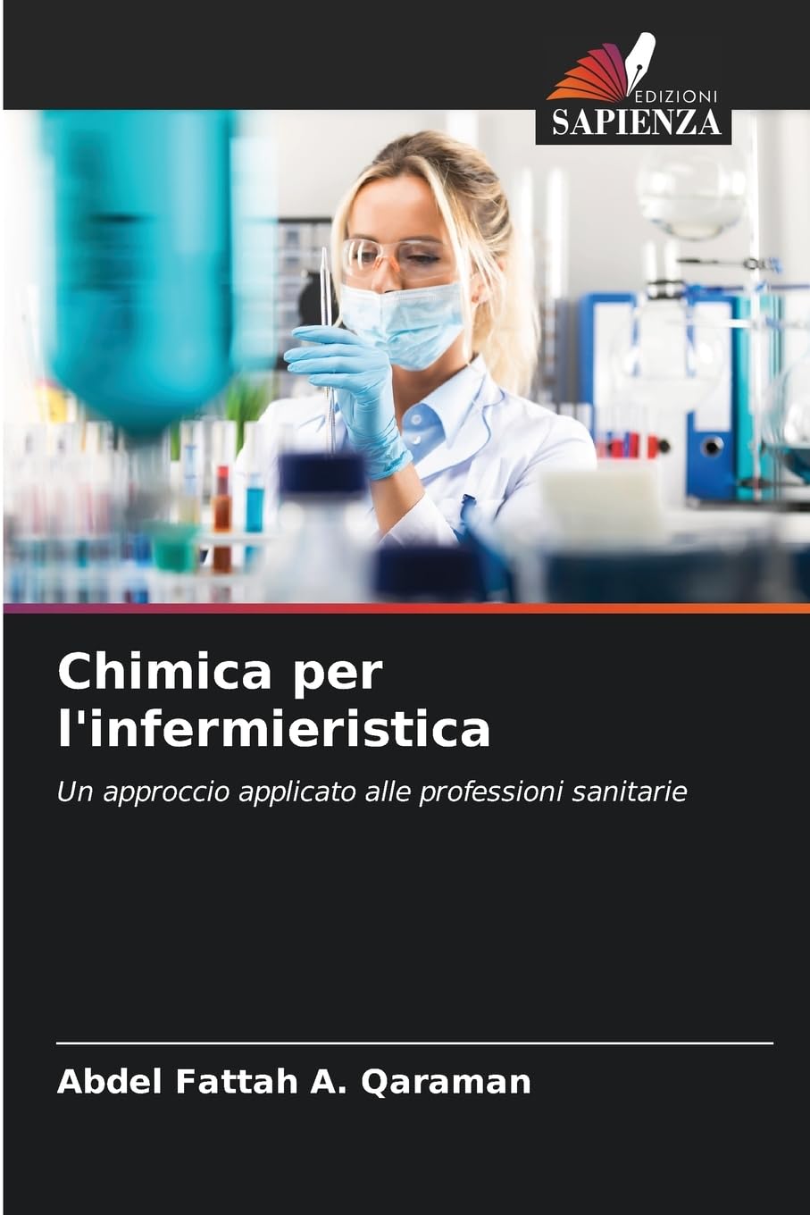 Chimica per l'infermieristica Natural Sciences