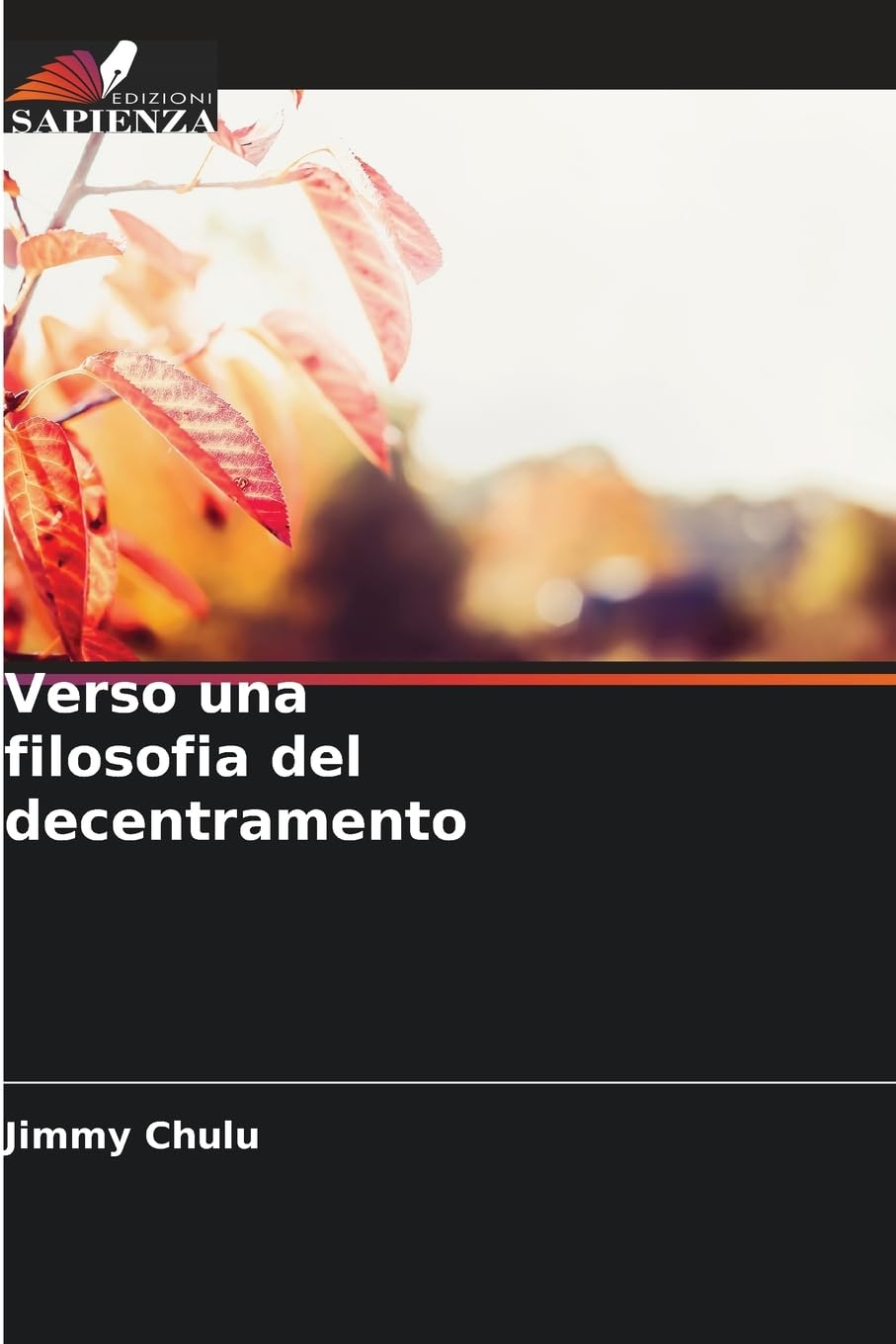 Verso una filosofia del decentramento Philosophy