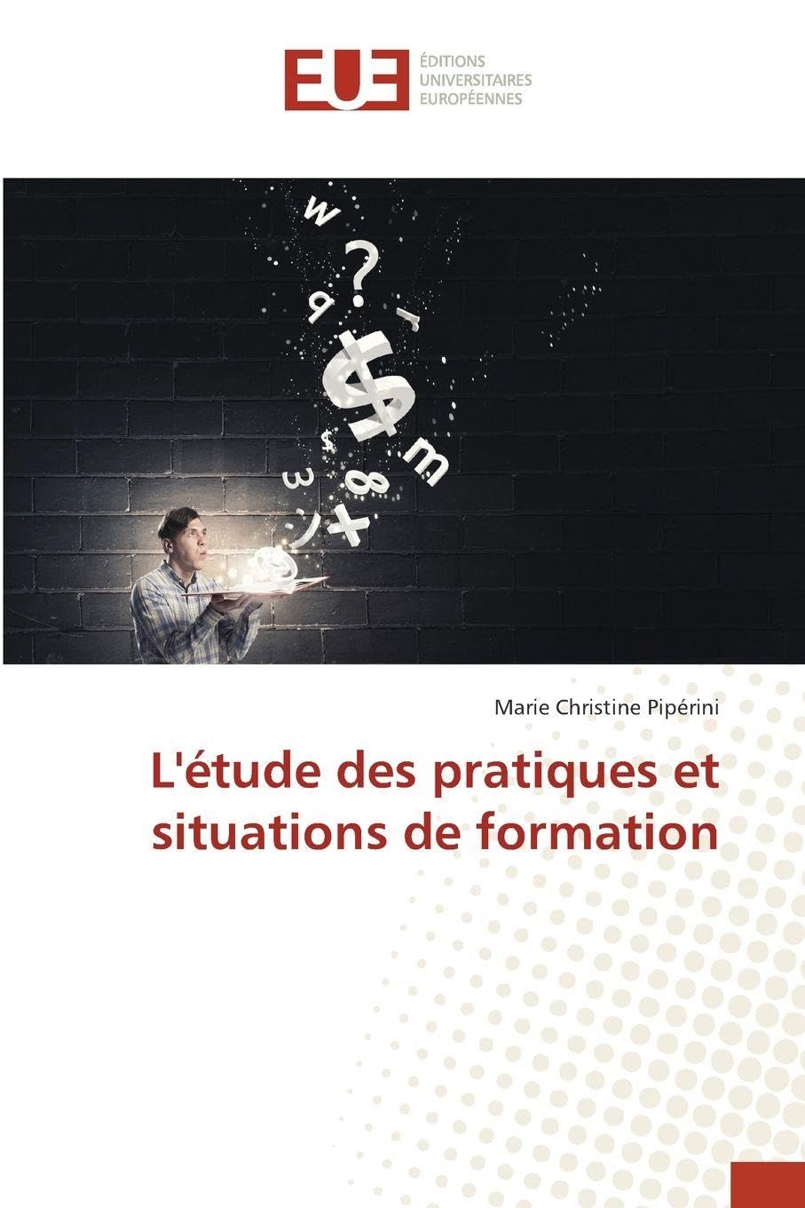 L'étude des pratiques et situations de formation Law