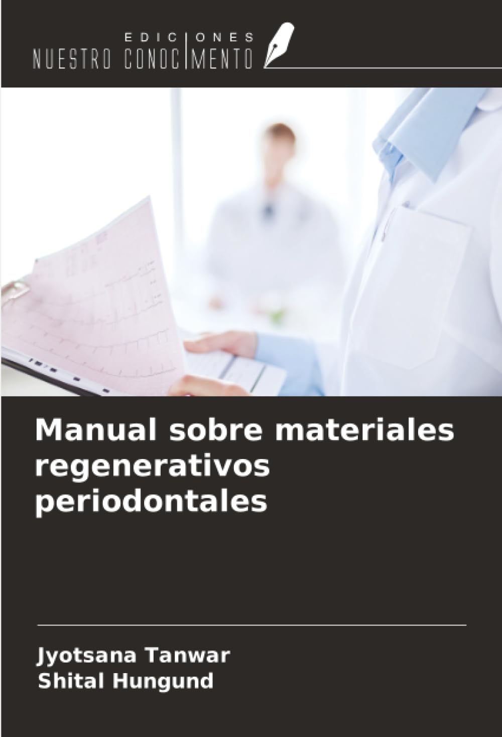 Manual sobre materiales regenerativos periodontales Medicine
