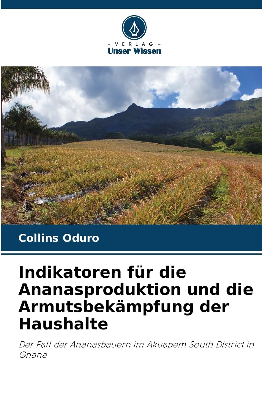 Indikatoren für die Ananasproduktion und die Armutsbekämpfung der Haushalte Natural Sciences