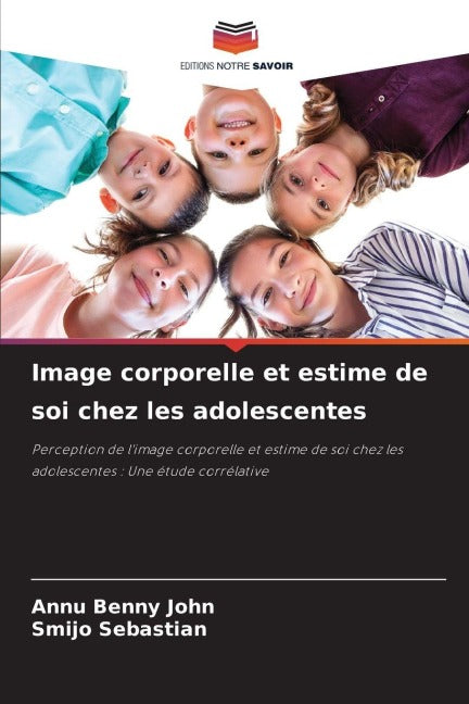 Image corporelle et estime de soi chez les adolescentes Social Sciences