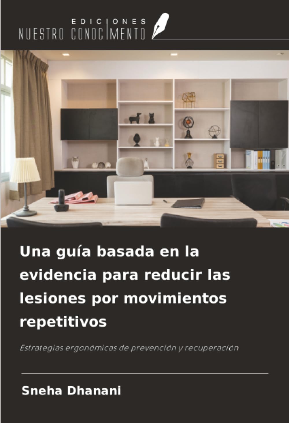 Una guía basada en la evidencia para reducir las lesiones por movimientos repetitivos Law
