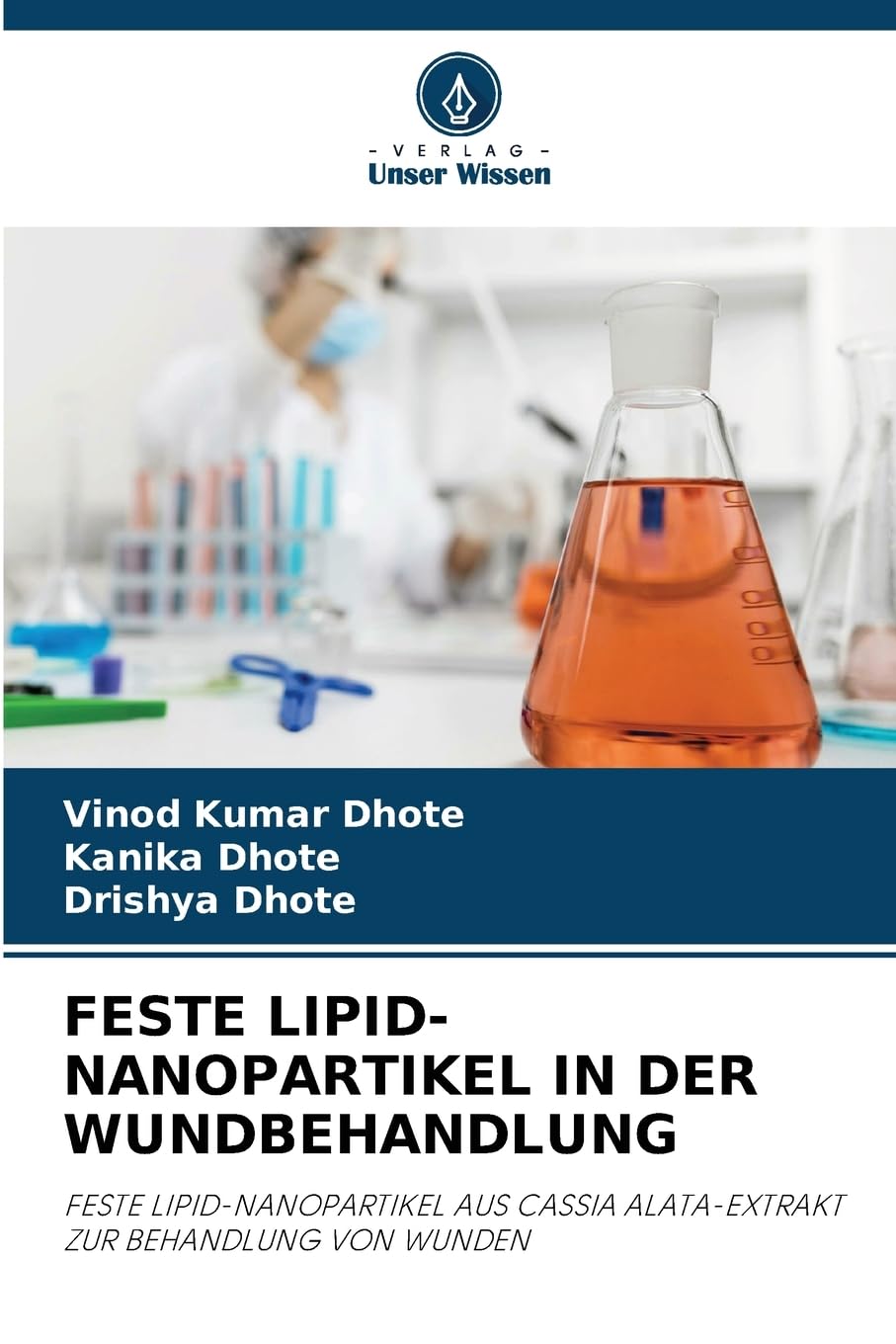 FESTE LIPID-NANOPARTIKEL IN DER WUNDBEHANDLUNG Medicine