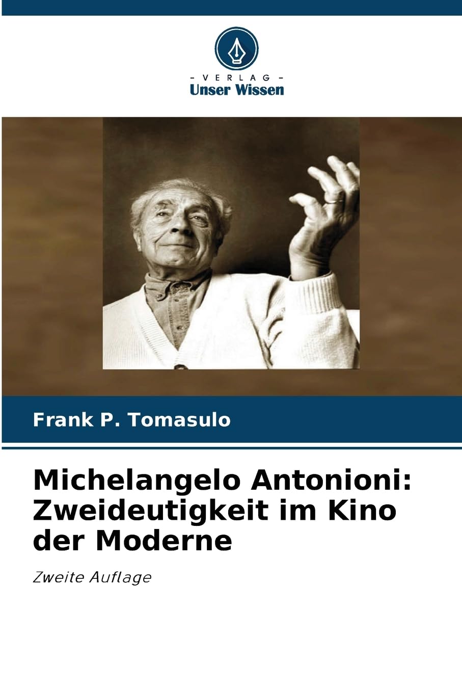 Michelangelo Antonioni: Zweideutigkeit im Kino der Moderne Law