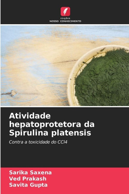 Atividade hepatoprotetora da Spirulina platensis Natural Sciences