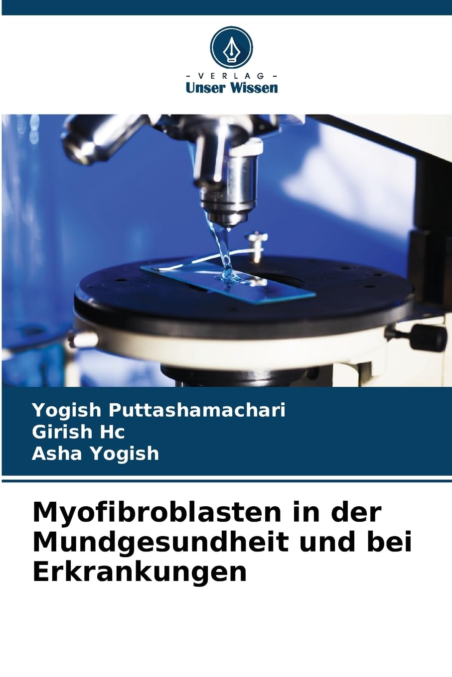Myofibroblasten in der Mundgesundheit und bei Erkrankungen Medicine