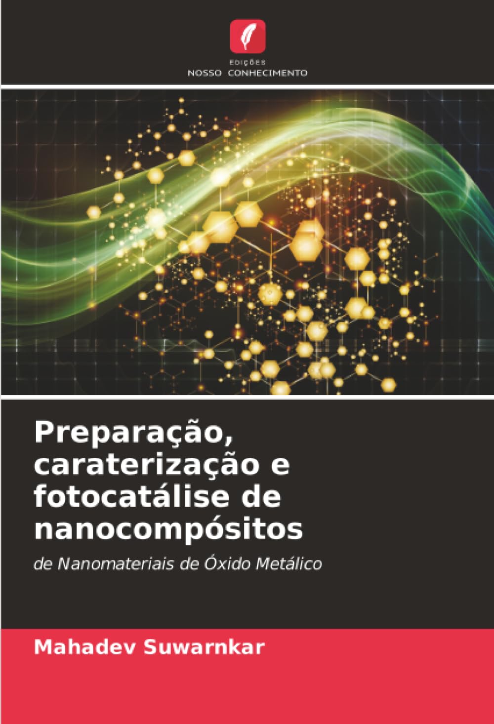 Preparação, caraterização e fotocatálise de nanocompósitos Natural Sciences