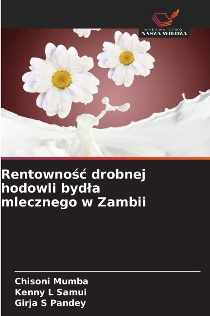 Rentowno¿¿ drobnej hodowli byd¿a mlecznego w Zambii Natural Sciences