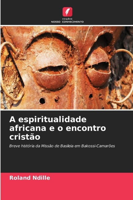 A espiritualidade africana e o encontro cristão Natural Sciences