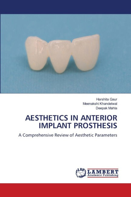 AESTHETICS IN ANTERIOR IMPLANT PROSTHESIS Medicine